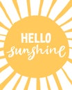 Hello Sunshine. Unique hand written lettering phrase. Creative lettering postcard. Calligraphy inspiration graphic