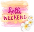 Hello weekend floral background Royalty Free Stock Photo