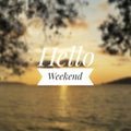 Hello Weekend greeting Royalty Free Stock Photo