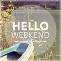 Hello Weekend