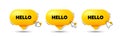 Hello welcome tag. Hi invitation offer. Click here buttons. Vector