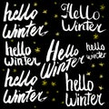 Hello Winter Collection text. Vector. Lettering. Drawing by hand. Caption brush. Letters. Royalty Free Stock Photo