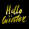 Hello Winter Collection text. Vector. Lettering. Drawing by hand. Caption brush. Letters. Royalty Free Stock Photo