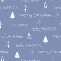Hello winter, december, merry christmas text with white trees on blue background. Seamless repeat christmas pattern for print,