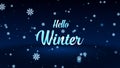 Hello Winter Lettering On Magic Dark Blue Shiny Snowflakes Particles Falling Glitter Sparkles Dust With Light Floor Royalty Free Stock Photo