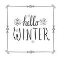 Hello winter text. Vector Brush lettering. Card design with custom calligraphy. Season cards, greetings for social media Royalty Free Stock Photo