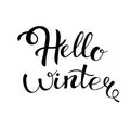 Hello winter text. Vector Brush lettering Hello Winter. Vector card design with custom calligraphy. Winter season cards Royalty Free Stock Photo