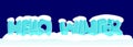 Hello winter from transparent ice letter cubes. Lettering text under snow caps, icicles. Dark blue, night background. 2d Drawing.