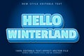 Hello Winterland editable text effect 3D emboss modern style Royalty Free Stock Photo