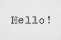 Hello word on white paper printed with typewriter