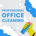 Professional office cleaning, help with chores