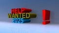 Help wanted 2025 on blue Royalty Free Stock Photo