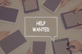 HELP WANTED CONCEPT Business Concept. Royalty Free Stock Photo