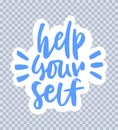 Help yourself handwritten lettering.