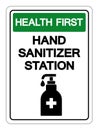 Helth First Hand Sanitizer Station Symbol Sign, Vector Illustration, Isolate On White Background Label. EPS10 Royalty Free Stock Photo