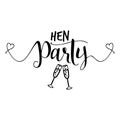 Hen party - Hand letter script engagement party...