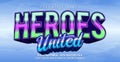 Heroes United Text Style Effect. Editable Graphic Text Template Royalty Free Stock Photo