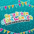 Herzlichen GÃÂ¼ckwunsch zum Geburtstag - Happy Birthday Card Vector.