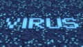 Hexadecimal symbols on a blue computer screen form VIRUS word. 3D rendering