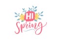 Hi spring. Inspirational typography banner with pink calligraphy and flowers.