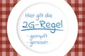 Hier gilt die 2G-Regel - Text in German language