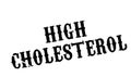 High Cholesterol rubber stamp