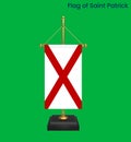 High detailed flag of Saint Patrick. National Saint Patrick flag. 3D illustration
