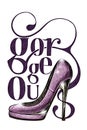 High-heel shoe, vector illustration, hand drawn lettering