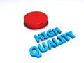 High quality button Royalty Free Stock Photo