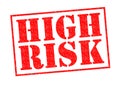 HIGH RISK