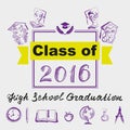 High school graduation. Class of 2016