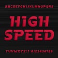 High speed alphabet font. Oblique dynamic letters numbers and symbols.