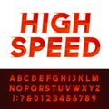 High Speed alphabet vector font. Motion effect letters and numbers.