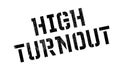 High Turnout rubber stamp