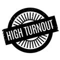 High Turnout rubber stamp