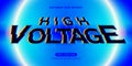 High Voltage text effect