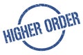 higher order stamp