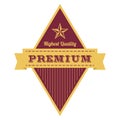 highest quality premium label. Vector illustration decorative design Royalty Free Stock Photo