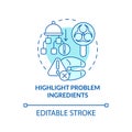 Highlight problem ingredients turquoise concept icon