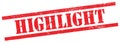 HIGHLIGHT text on red grungy rectangle stamp