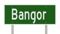 Highway sign for Bangor Maine