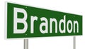 Highway sign for Brandon Manitoba Canada