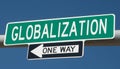 Highway sign with GLOBALIZATION and ONE WAY Royalty Free Stock Photo