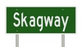 Highway sign for Skagway Alaska