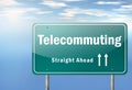 Highway Signpost Telecommuting