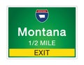 Highway signs before the exit To the state Montana Of United States on a green background vector art images Illustration Royalty Free Stock Photo