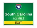 Highway signs before the exit To the state South Carolina Of United States on a green background vector art images Illustration Royalty Free Stock Photo