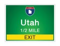Highway signs before the exit To the state Utah Of United States on a green background vector art images Illustration Royalty Free Stock Photo