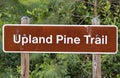 Hiking directional sign Upland Pine Trail in Stephen C Foster State Park, Georgia Royalty Free Stock Photo