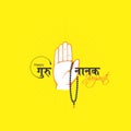 Hindi Typography Happy Guru Nanak Jayanti means Happy Guru Nanak Birthday. Chanting and Blessing Hand Illustration.